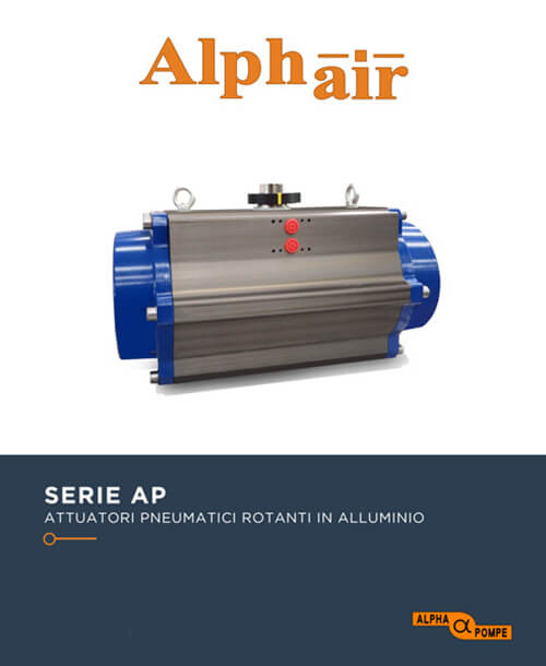 Alpha Pompe | Catalogo attuatori pneumatici serie AP in alluminio